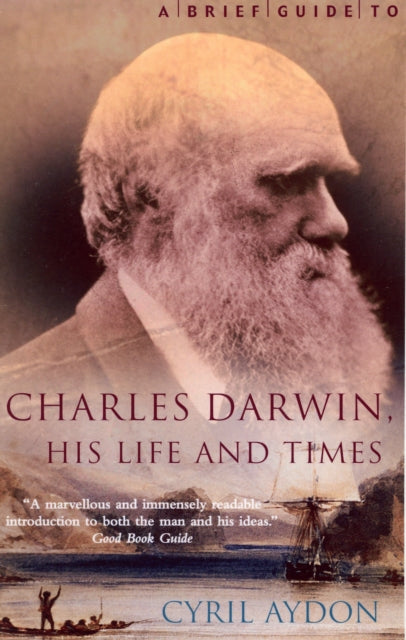 ABrief Guide to Charles Darwin by Aydon Cyril  Author  ON Jan242008 Paperback