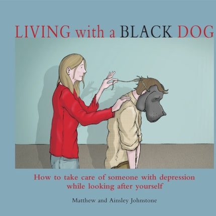 Living with a Black Dog