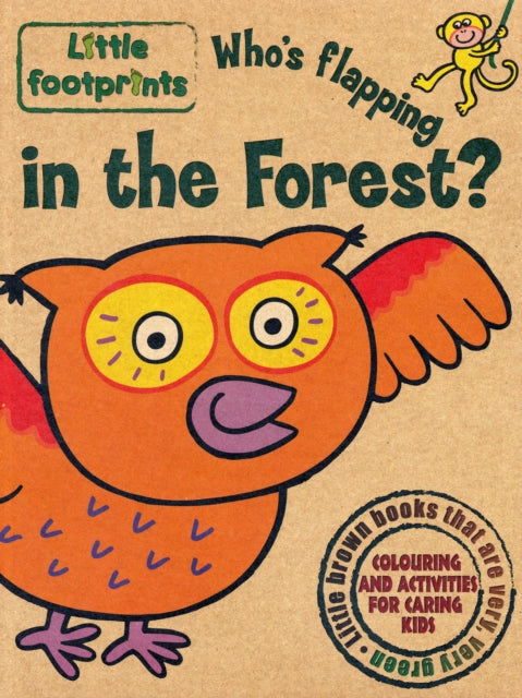 Who's Flapping in the Forest?