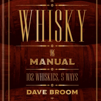 Whisky The Manual