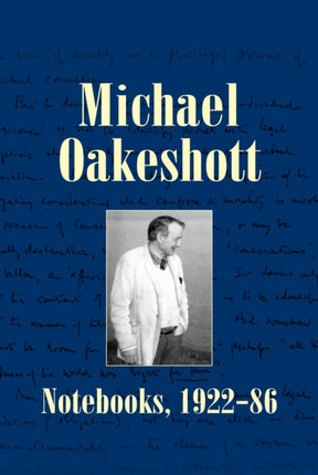 Michael Oakeshott: Notebooks, 1922-86: Issue 6