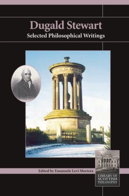 Dugald Stewart: Selected Philosophical Writings