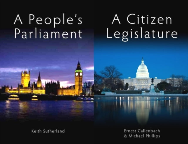 A People's Parliament/A Citizen Legislature