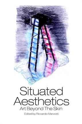 Situated Aesthetics: Art Beyond the Skin