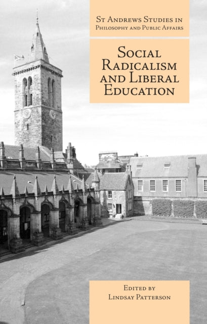 Social Radicalism and Liberal Education