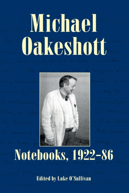 Michael Oakeshott: Notebooks, 1922-86: Issue 6