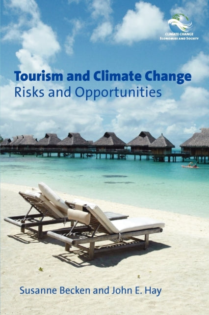 Tourism and Climate Change: Risks and