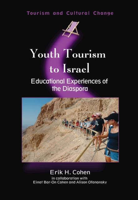 Youth Tourism to Israel: Educational Experiences of the Diaspora