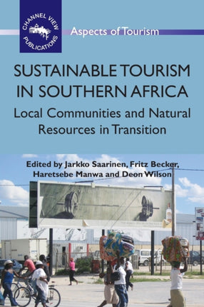 Sustainable Tourism in Southern Africa: Local