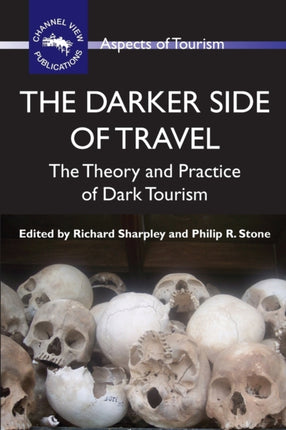 The Darker Side of Travel: The Theory and