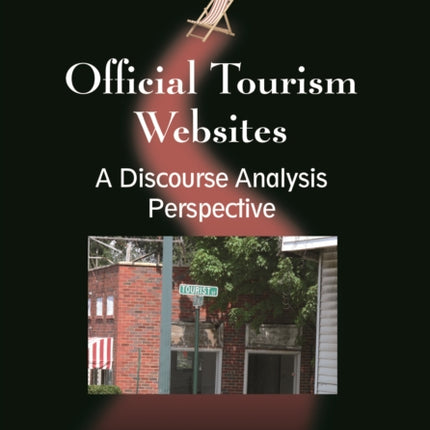 Official Tourism Websites: A Discourse Analysis