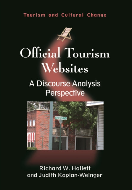 Official Tourism Websites: A Discourse Analysis Perspective