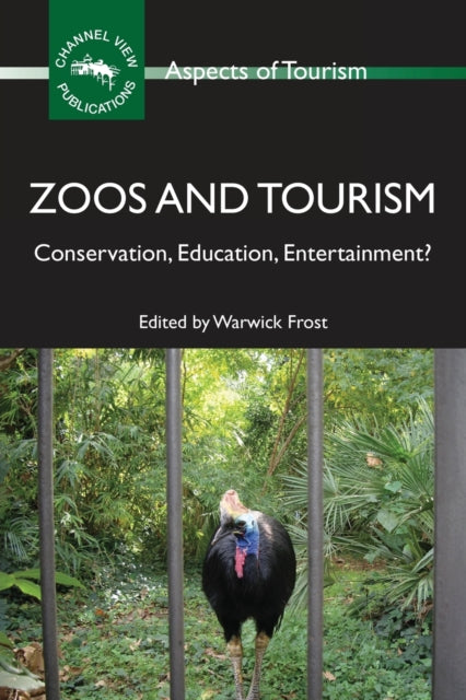 Zoos and Tourism: Conservation, Education,