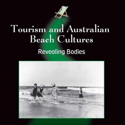 Tourism and Australian Beach Cultures: Revealing