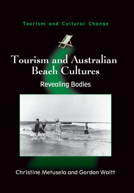 Tourism and Australian Beach Cultures: Revealing