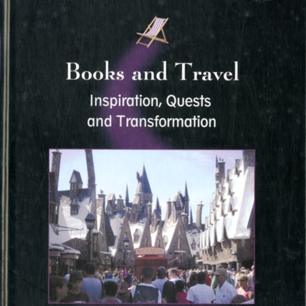 Books and Travel: Inspiration, Quests and