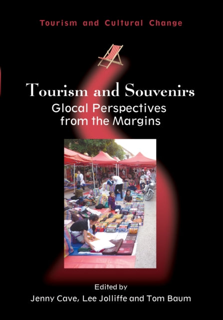 Tourism and Souvenirs: Glocal Perspectives from the Margins