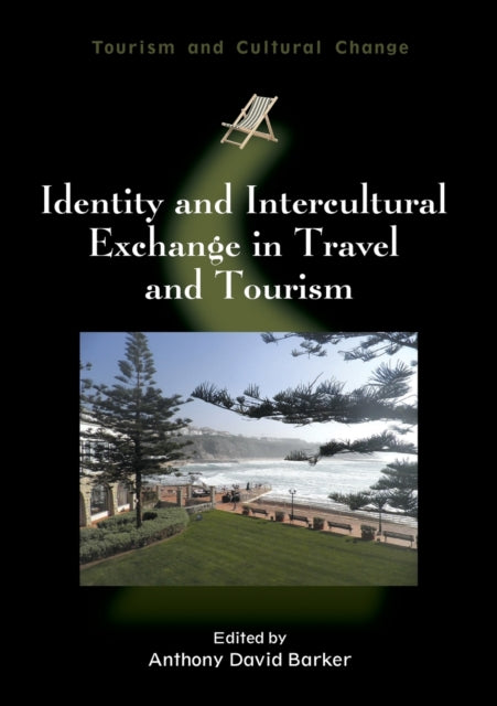 Identity and Intercultural Exchange in Travel and