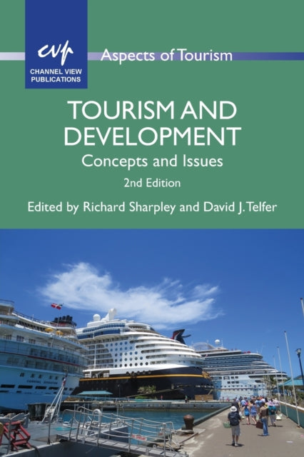 Tourism and Development: Concepts and Issues