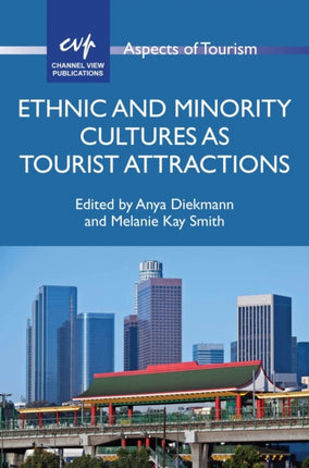 Ethnic and Minority Cultures as Tourist Attractions