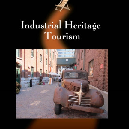 Industrial Heritage Tourism