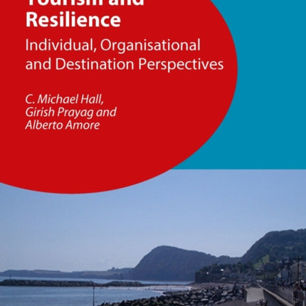 Tourism and Resilience: Individual,