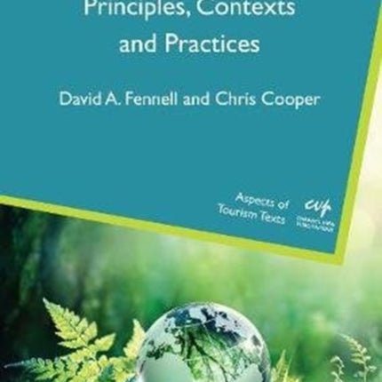 Sustainable Tourism: Principles, Contexts and