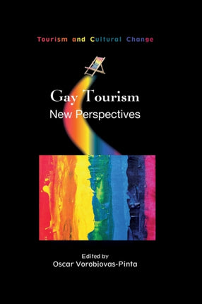 Gay Tourism: New Perspectives