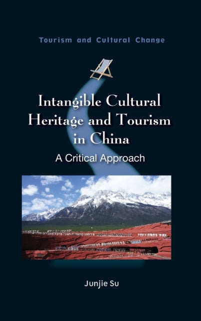 Intangible Cultural Heritage and Tourism in