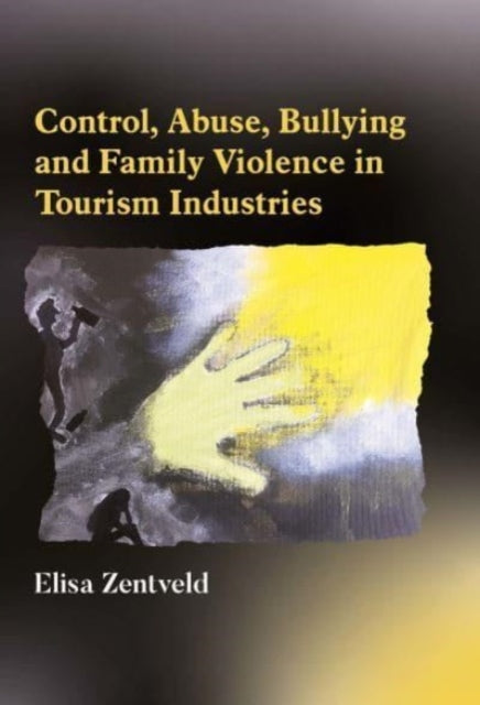 Control, Abuse, Bullying and Family Violence in