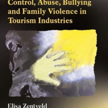 Control, Abuse, Bullying and Family Violence in