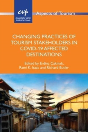 Changing Practices of Tourism Stakeholders in