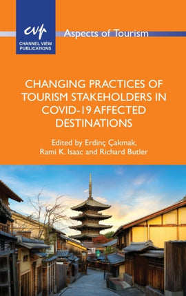 Changing Practices of Tourism Stakeholders in