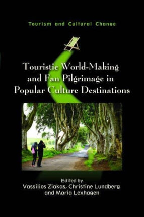 Touristic World-Making and Fan Pilgrimage in