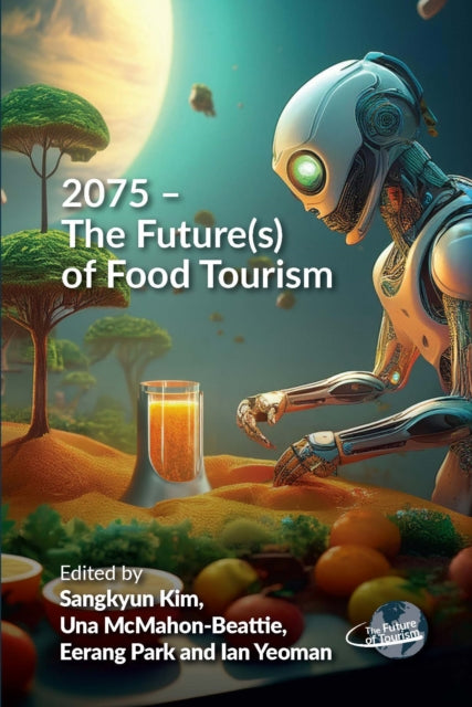 2075  The Futures of Food Tourism