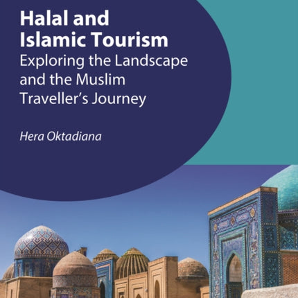 Halal and Islamic Tourism