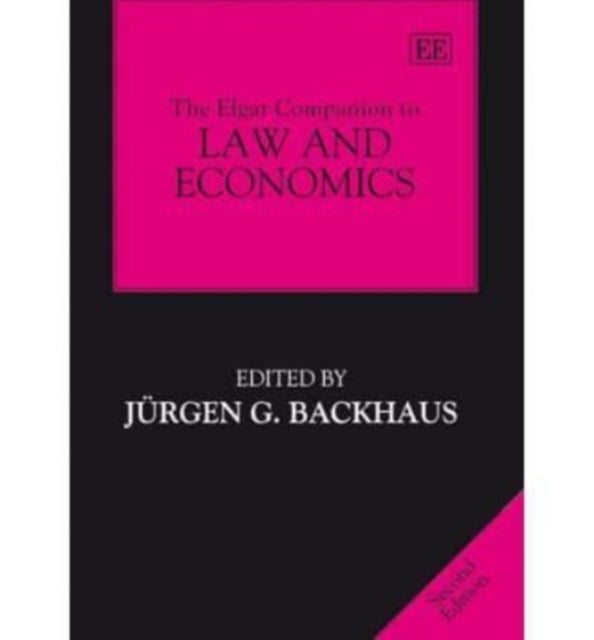 The Elgar Companion to Law and Economics, Second Edition