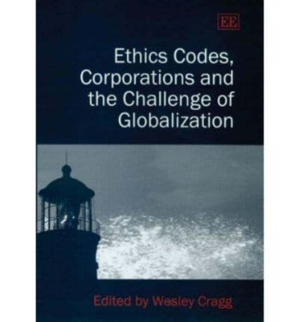 Ethics Codes, Corporations and the Challenge of Globalization