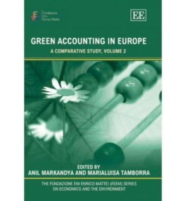 Green Accounting in Europe: A Comparative Study, Volume 2