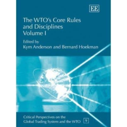 The WTO’s Core Rules and Disciplines