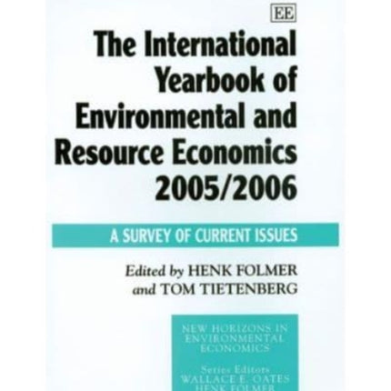 The International Yearbook of Environmental and Resource Economics 2005/2006: A Survey of Current Issues