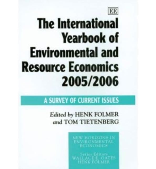 The International Yearbook of Environmental and Resource Economics 2005/2006: A Survey of Current Issues