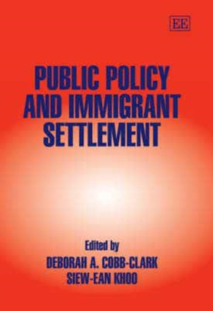 Public Policy and Immigrant Settlement