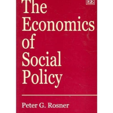 The Economics of Social Policy