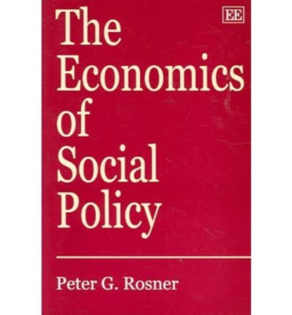 The Economics of Social Policy