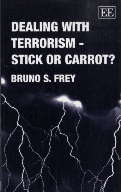 Dealing with Terrorism – Stick or Carrot?