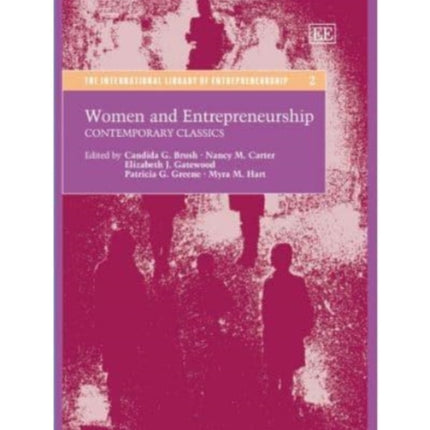 Women and Entrepreneurship: Contemporary Classics