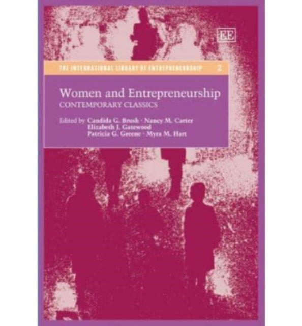 Women and Entrepreneurship: Contemporary Classics