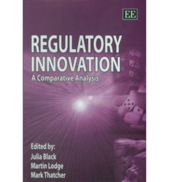 Regulatory Innovation: A Comparative Analysis