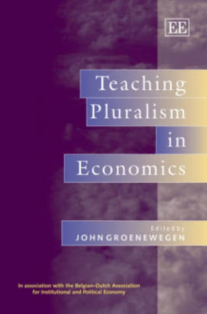 Teaching Pluralism in Economics